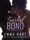 Imagen de portada para Twirled Bond (Holly Woods Files, #5)